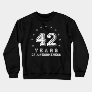 Vintage 42 years of awesomeness Crewneck Sweatshirt